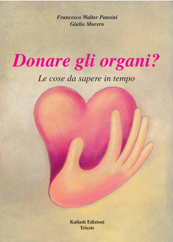 Copertina di Donare gli organi?